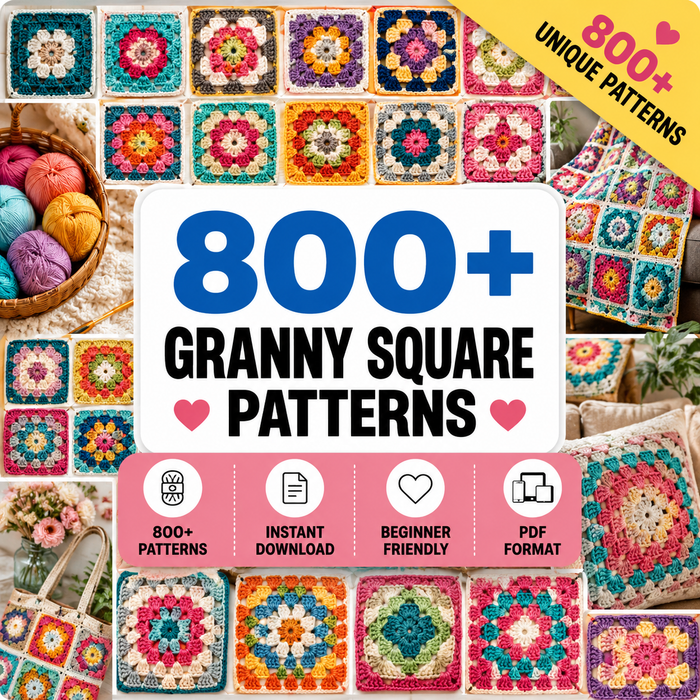 800+ Granny Square Patterns